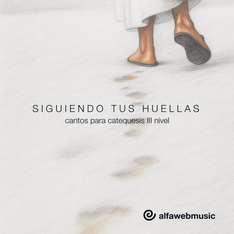 Siguiendo tus huellas (Catequesis III Nivel) - Costa Rica