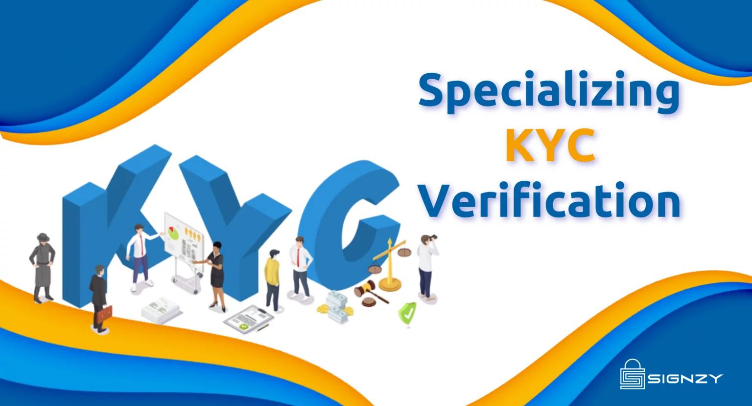 How Specializing Verification Improves KYC Processes