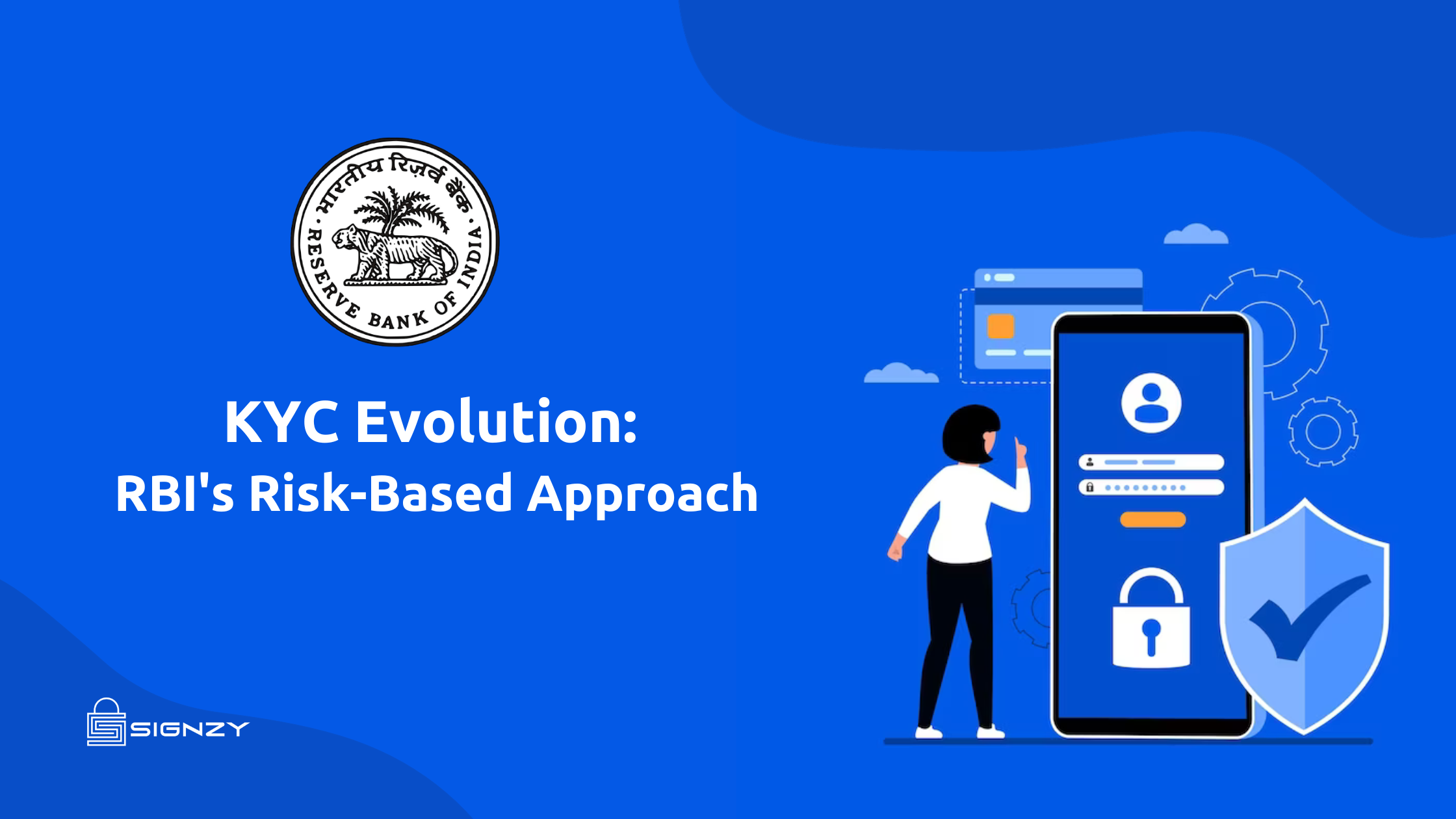 RBI’s Risk-Based Approach to KYC: A Game-Changer!