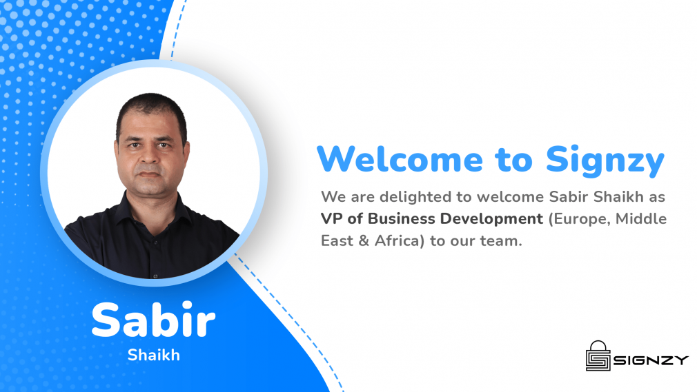 News- Signzy appoints Sabir Shaikh as VP- Business Development to drive expansion in the EMEA region