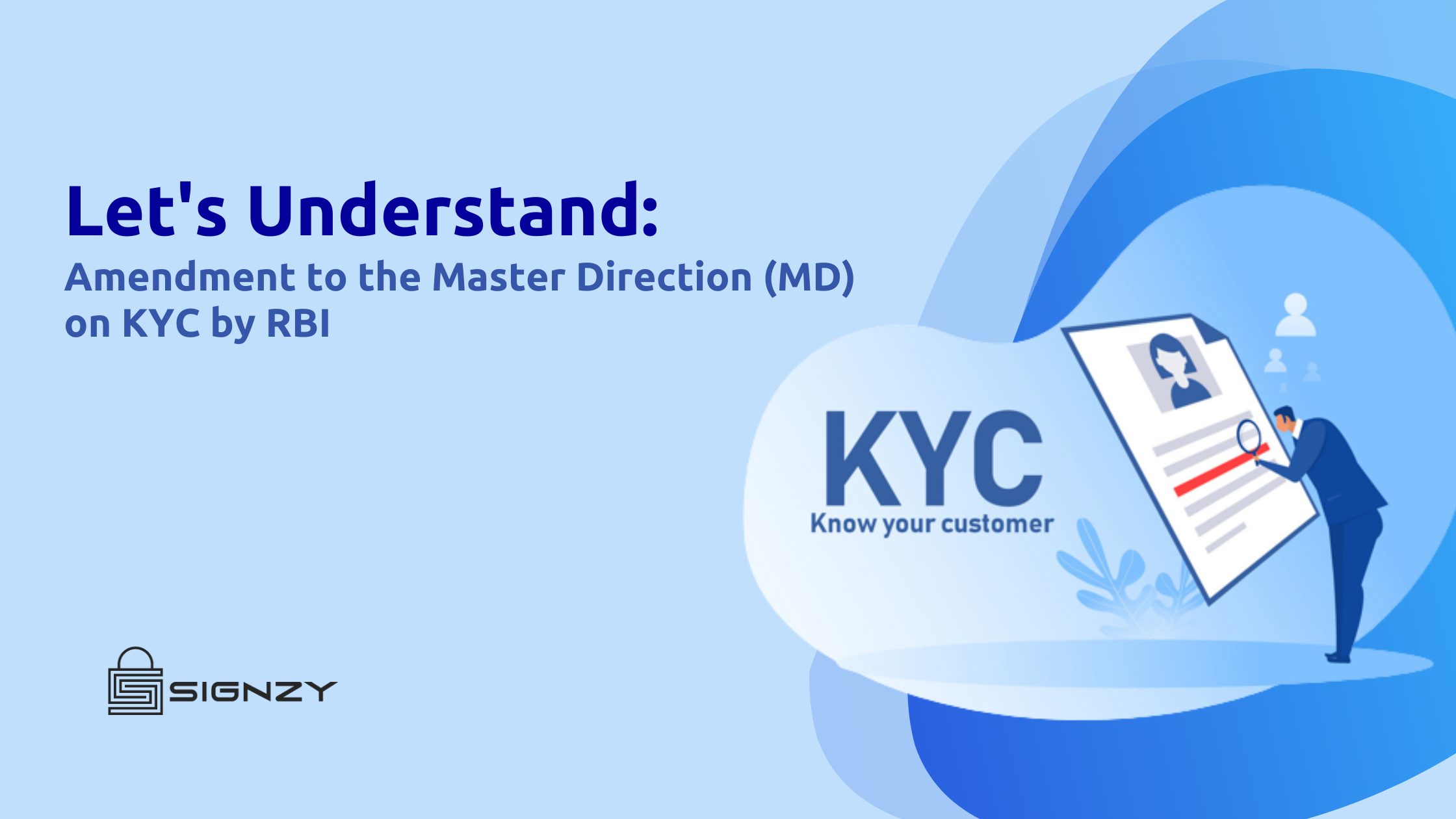 Amendment to the Master Direction (MD) on KYC by RBI