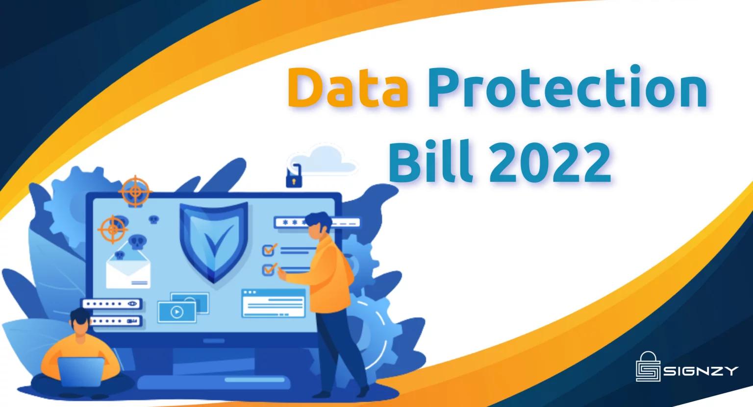 What’s All The Fuss About The Digital Personal Data Protection Bill 2022?