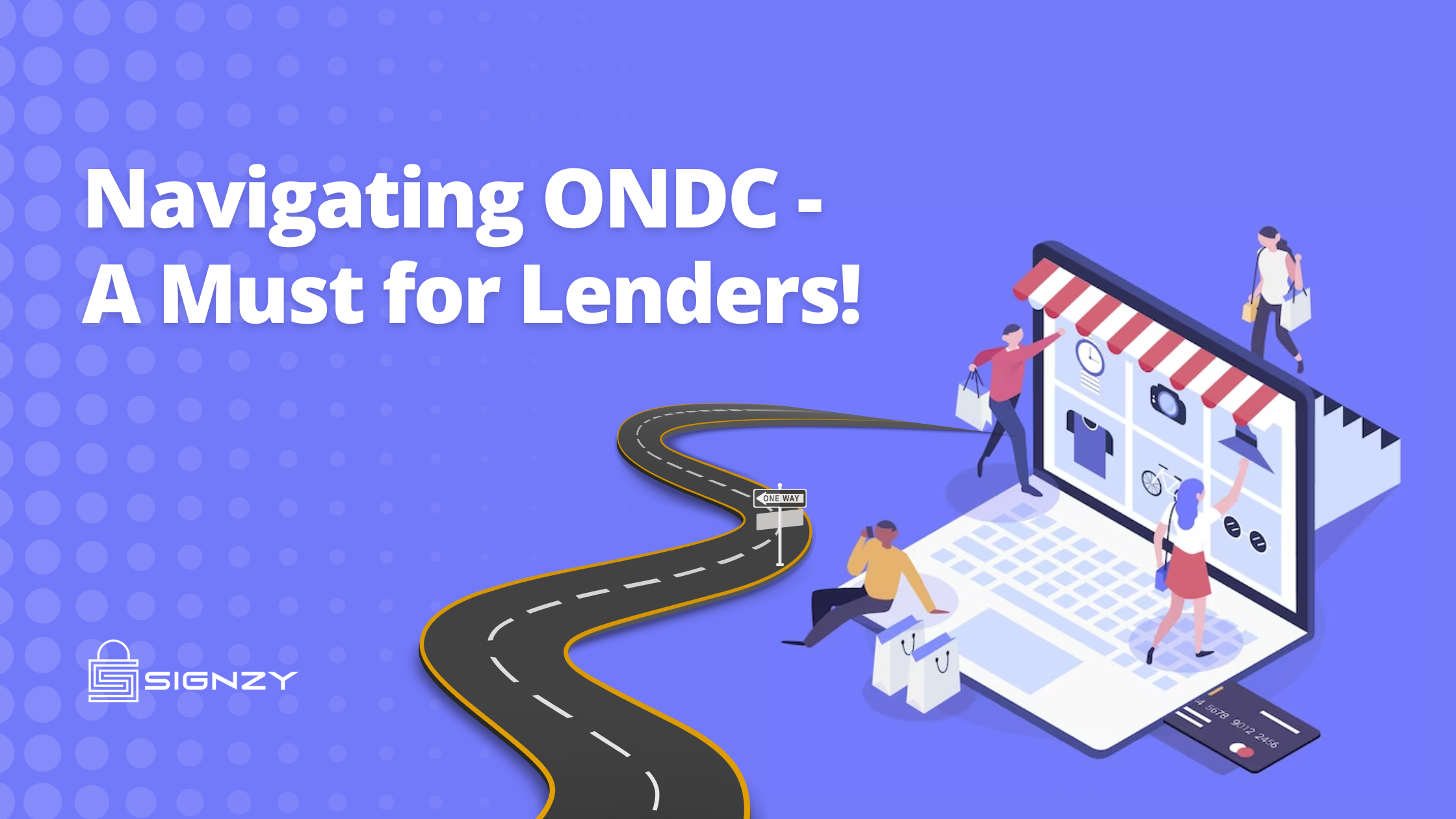 Navigating ONDC: A Must for Lenders