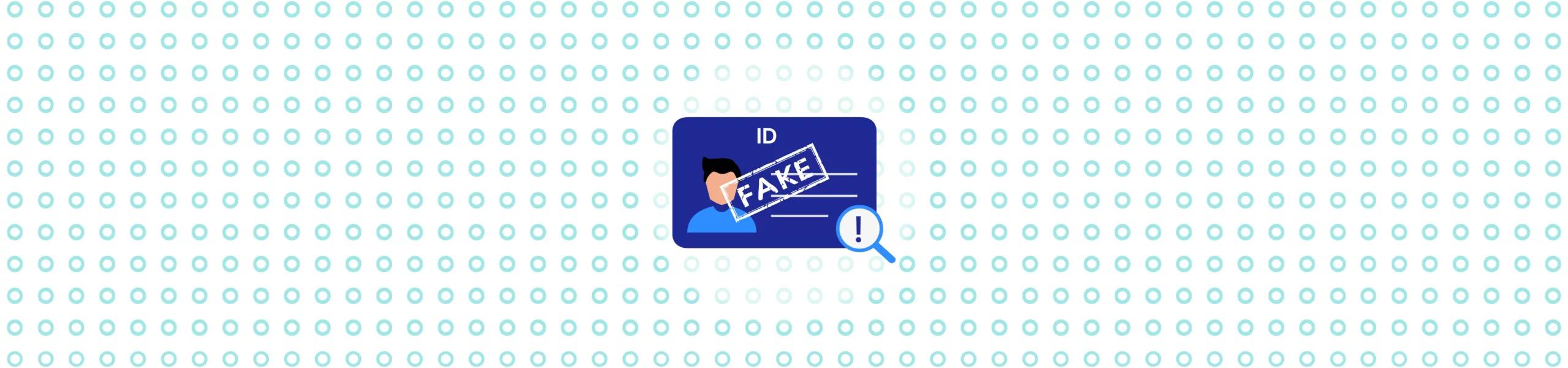 How to Spot Fake IDs by State: Types, Features, Solutions, and More