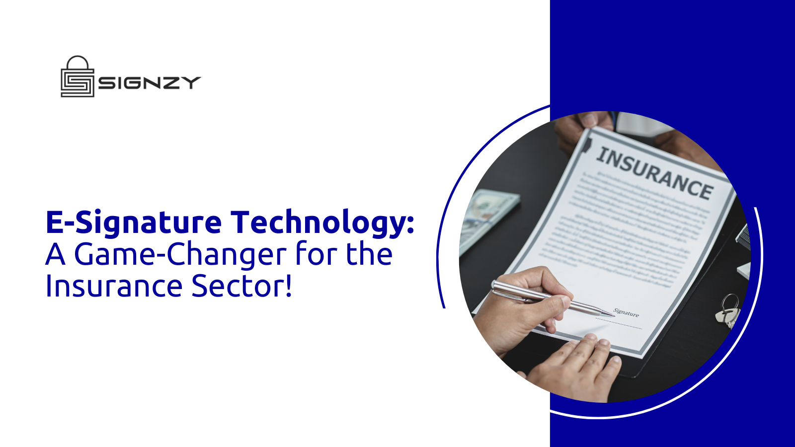 7 Benefits of e-signature in the Insurance Sector