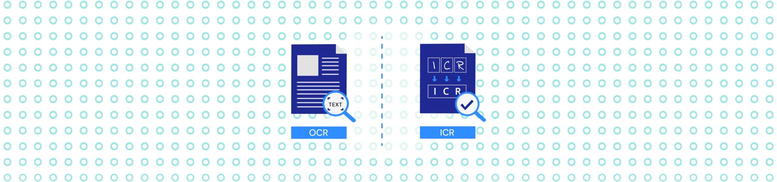 OCR vs ICR: Complete Comparison [Updated]