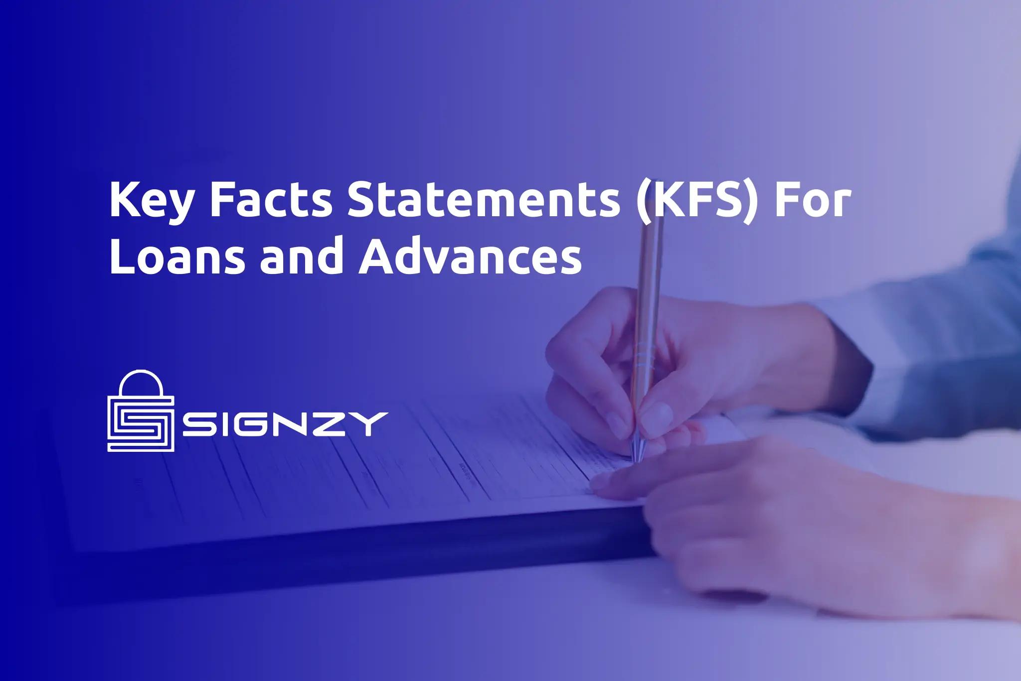 Key Facts Statements (KFS) For Loans and Advances