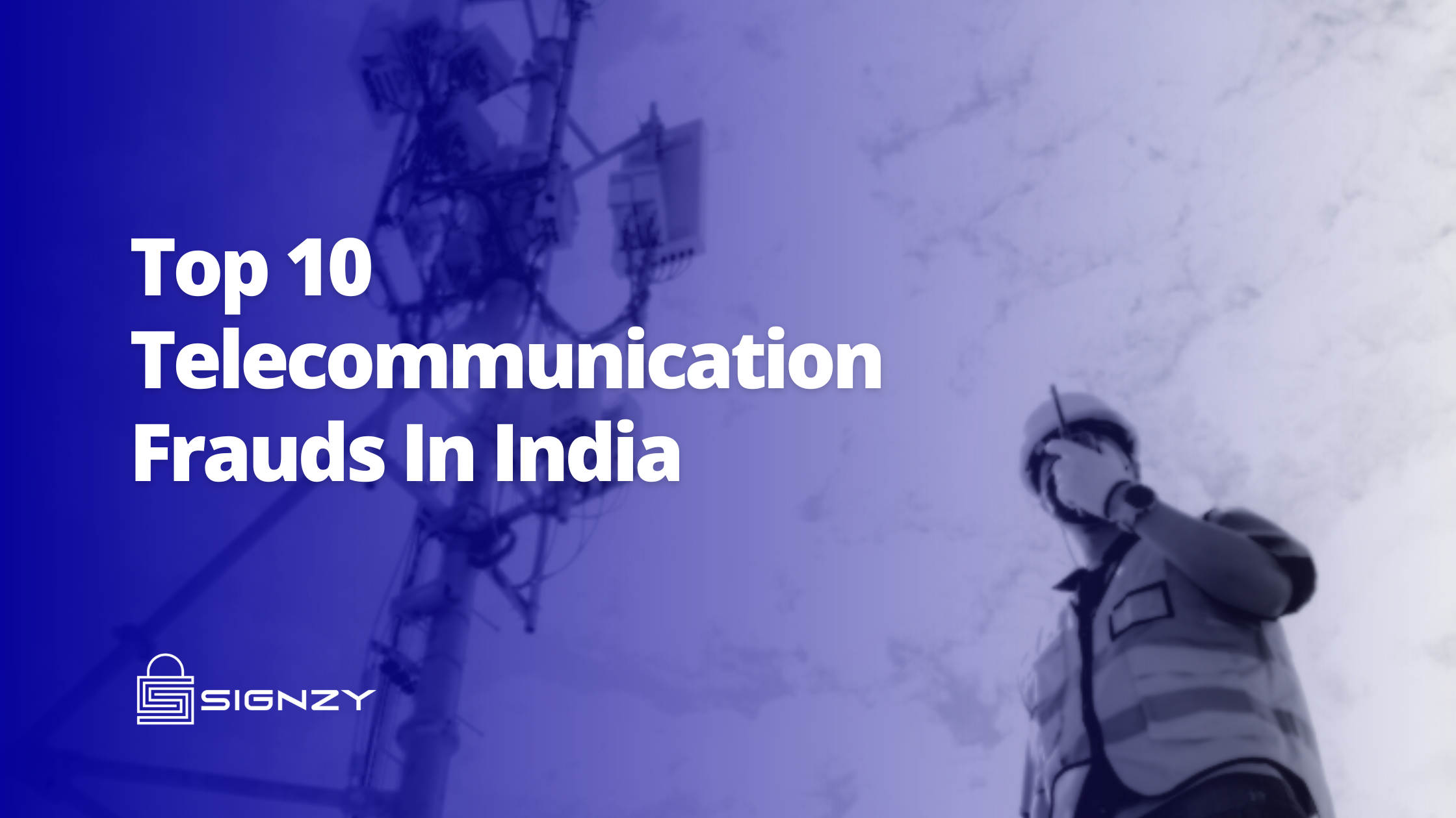 Telecommunication Fraud: The Top 10