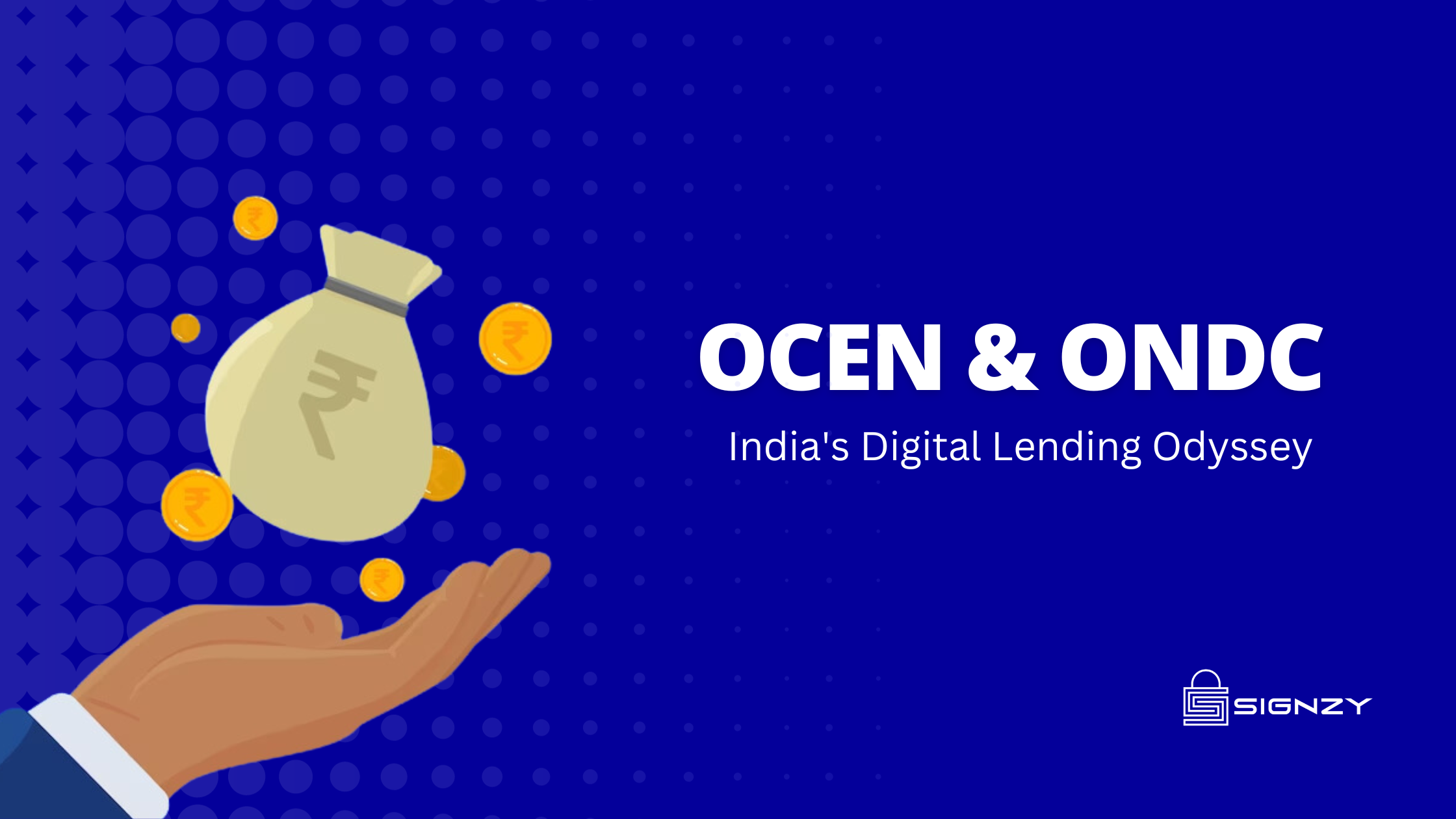 An In-Depth Analysis of ONDC and OCEN