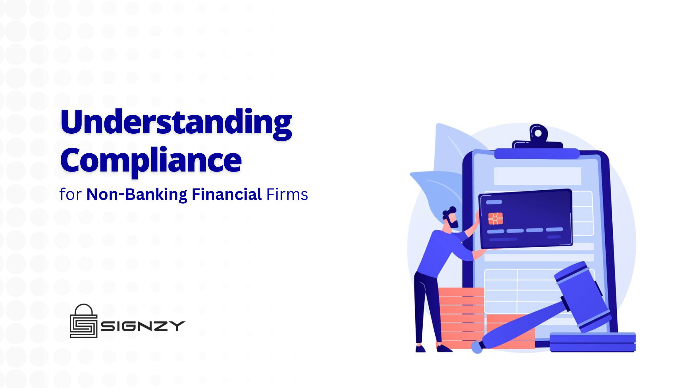 The Regulatory Landscape in Non-Banking Financial Companies