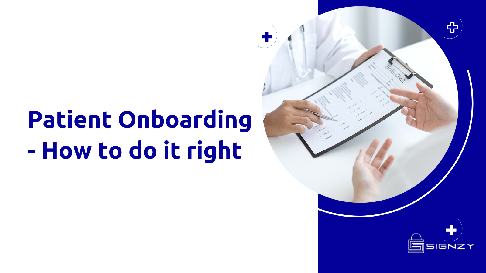 Turn the patient onboarding process into an adaptive experience!