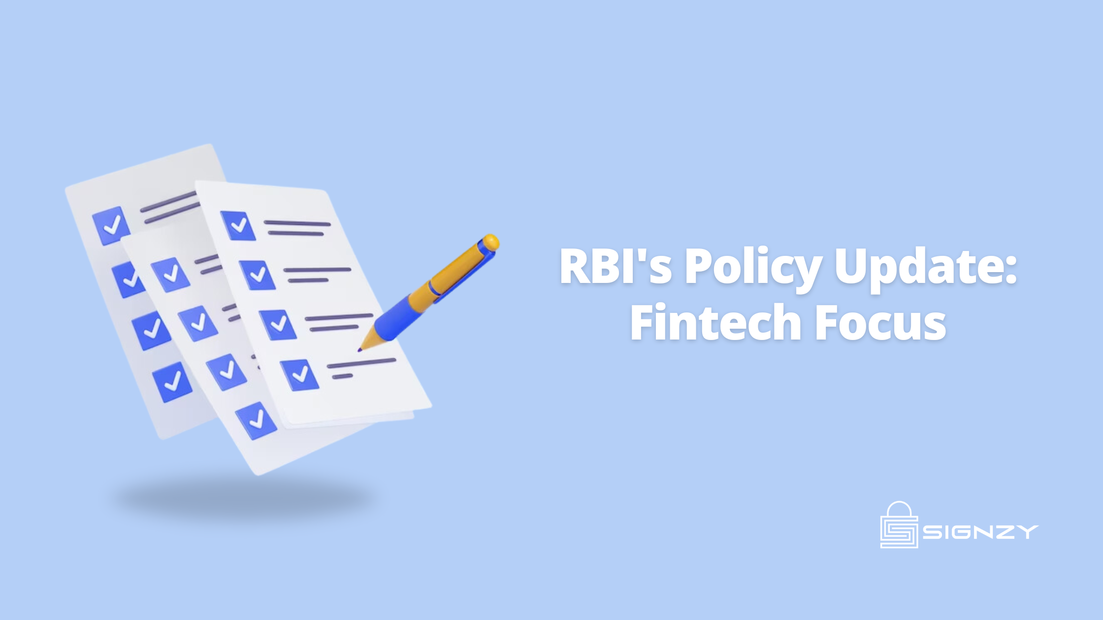 Fintech’s Future: RBI’s Latest Policy Updates
