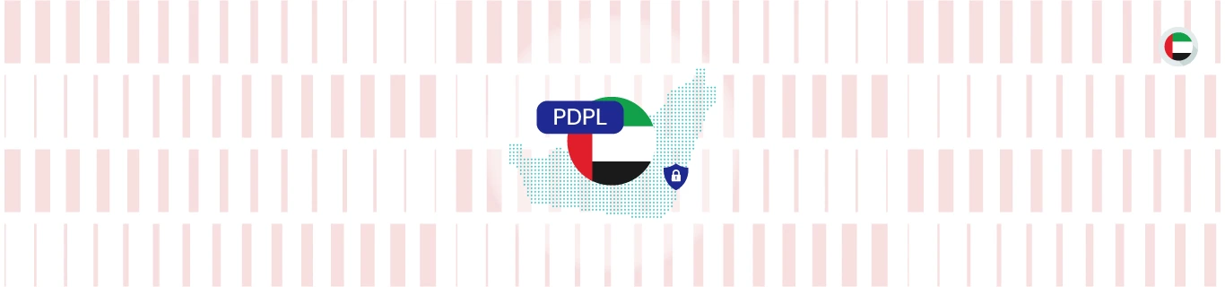 Data Privacy Laws in the UAE [2025]: Everything You Need to Know