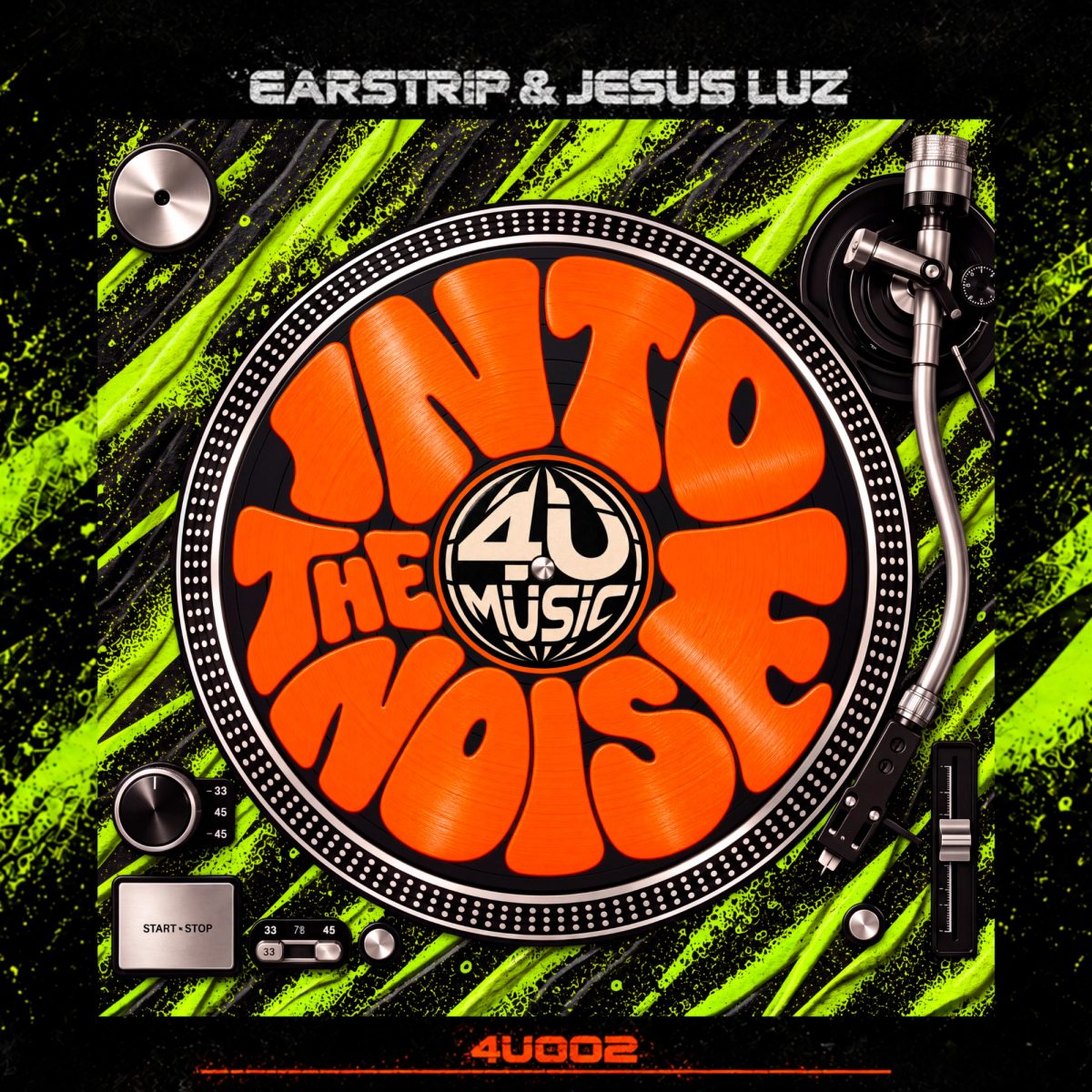 Capa de Into the Noise, de Earstrip & Jesus Luz, com toca-discos de superfície verde-lima e preta, título laranja sobre o vinil, emblema 4Ü ao centro e número 4U002 no rodapé
