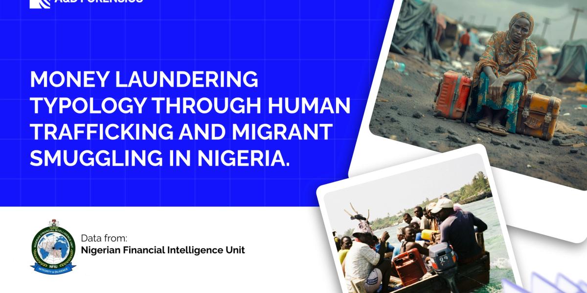 MONEY LAUNDERING TYPOLOGY THROUGH HUMAN TRAFFICKING AND MIGRANT SMUGGLING IN NIGERIA Picture