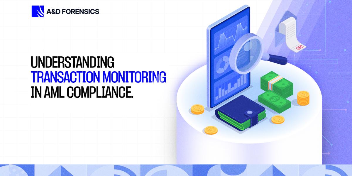 AML Compliance: Understanding Transaction Monitoring in AML Compliance Picture