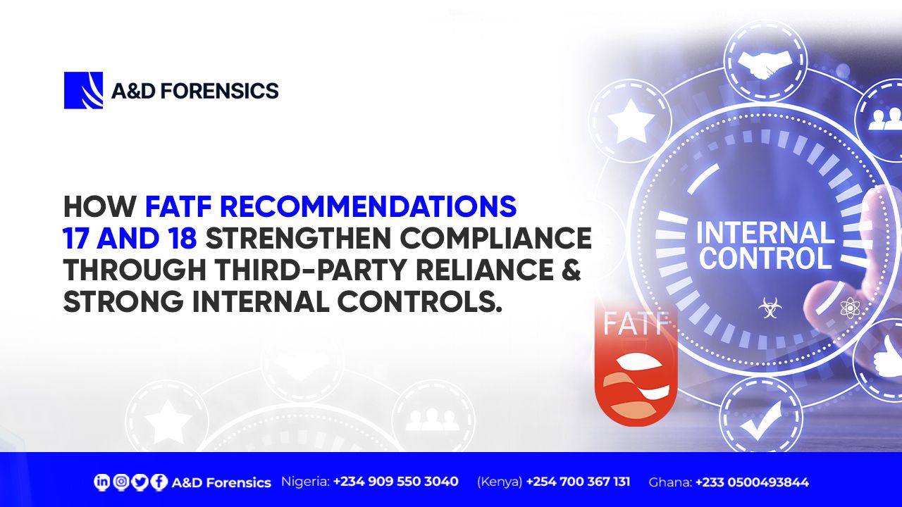 How FATF Recommendation 17 and 18 Strengthen Compliance Through Third-Party Reliance and Strong Internal Controls picture