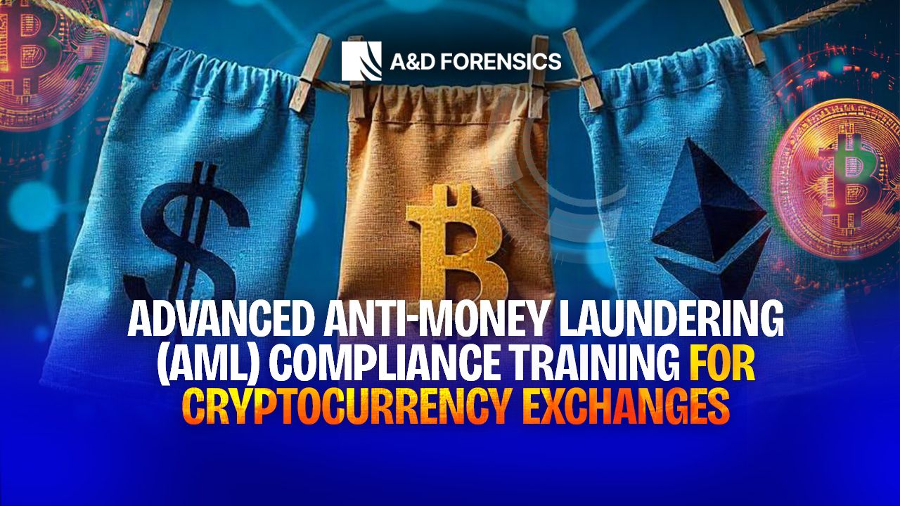Advanced Anti-Money Laundering (AML) Compliance Training  for Cryptocurrency Exchanges.