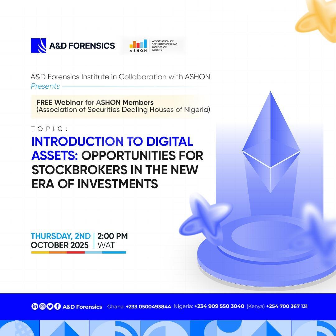 Free webinar for ASHON members: Introduction to Digital Assets, Opportunities for Stockbrokers in the New Era of Investments. Thursday 2 October 2025, 2 PM WAT.