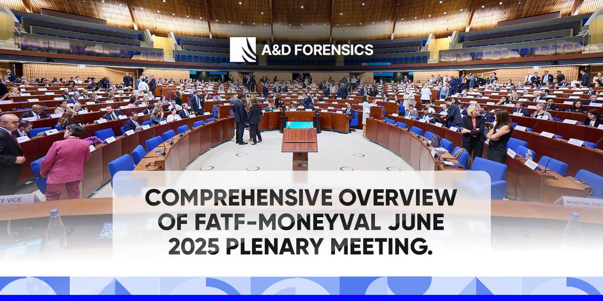 Comprehensive Overview of FATF-MONEYVAL June 2025 Plenary Meeting.