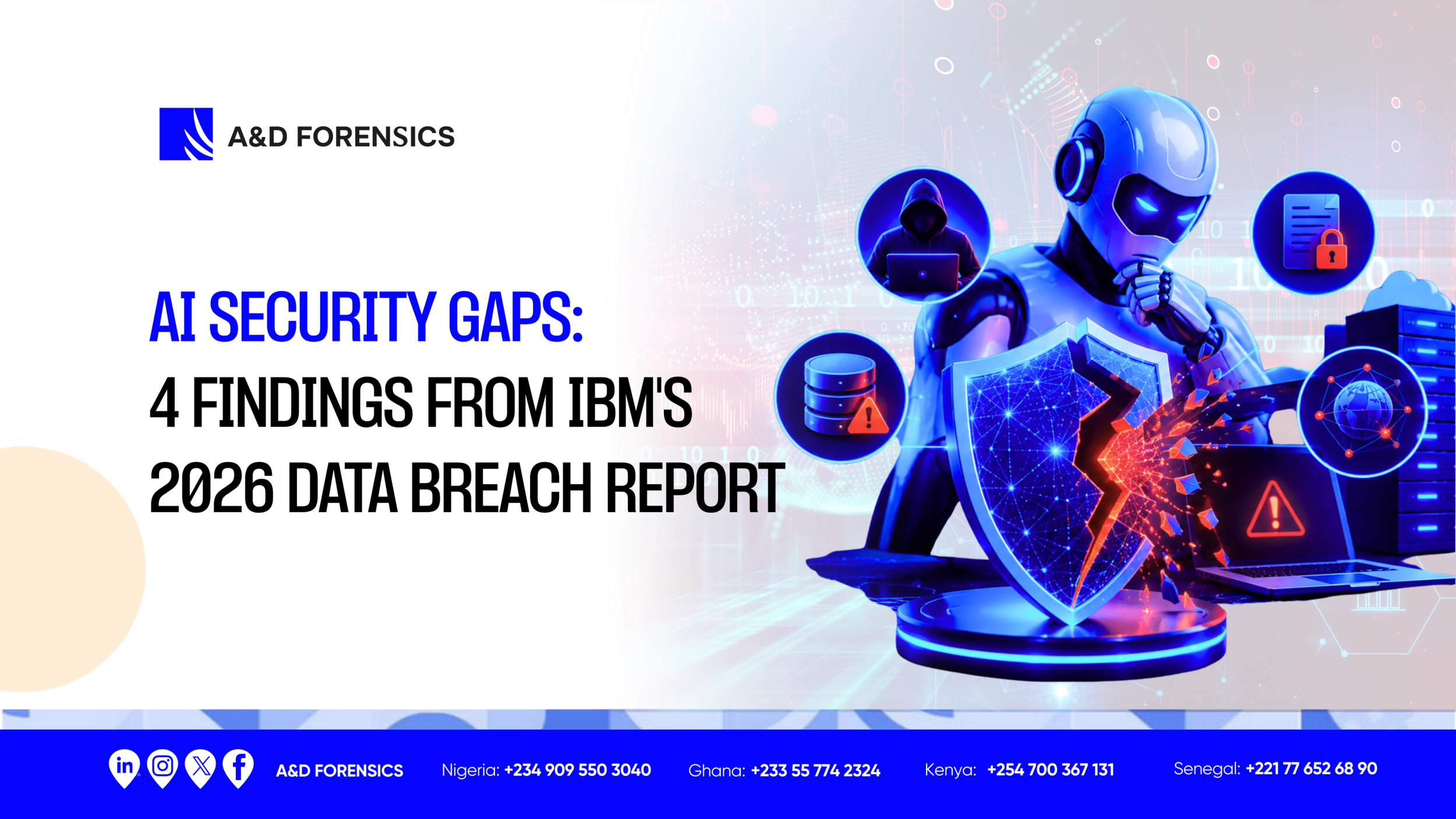 AI Security Gaps: 4 Findings From IBM's 2026 Data Breach Report