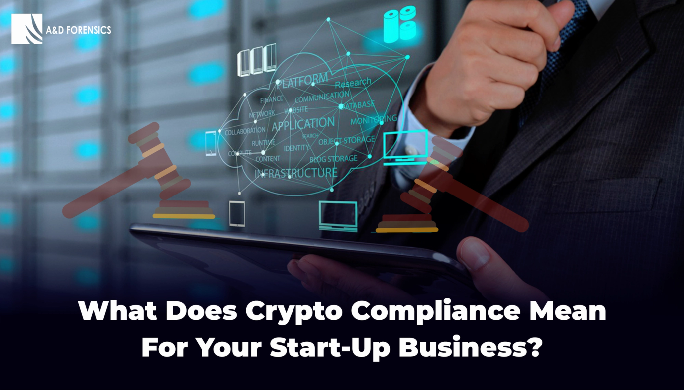 What Does Crypto Compliance Mean for your Start-Up Business?