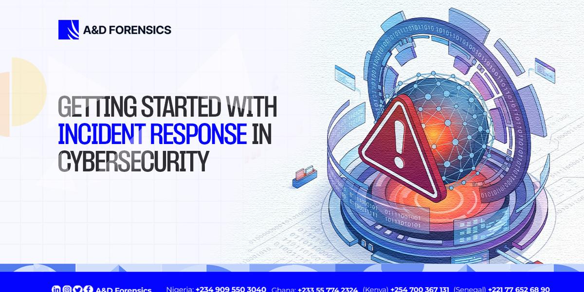 Promotional graphic for A&D Forensics: "Getting Started with Incident Response in Cybersecurity," featuring a network globe and a red warning triangle.