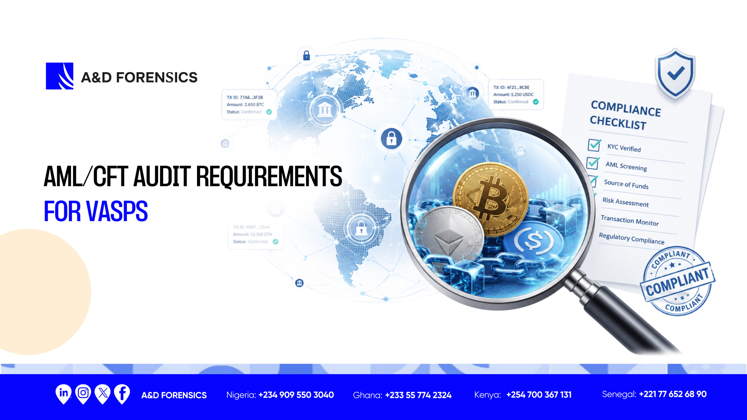 A&D Forensics ad for AML/CFT audit requirements for VASPs, featuring cryptocurrencies under a magnifying glass, a compliance checklist, and a global network map.