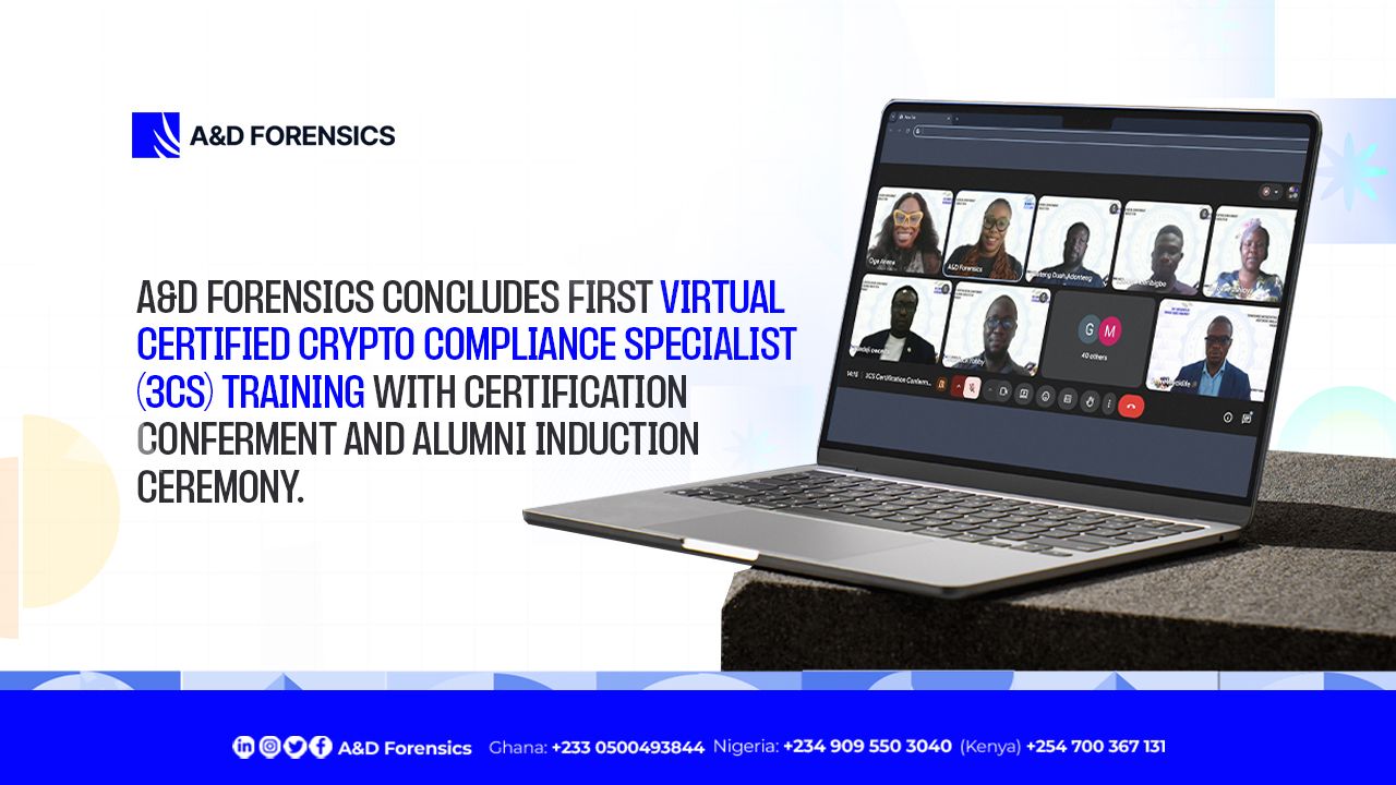 A&D Forensics Concludes First Virtual Certified Crypto Compliance Specialist (3CS) Training with Certification Conferment and Alumni Induction Ceremony Picture