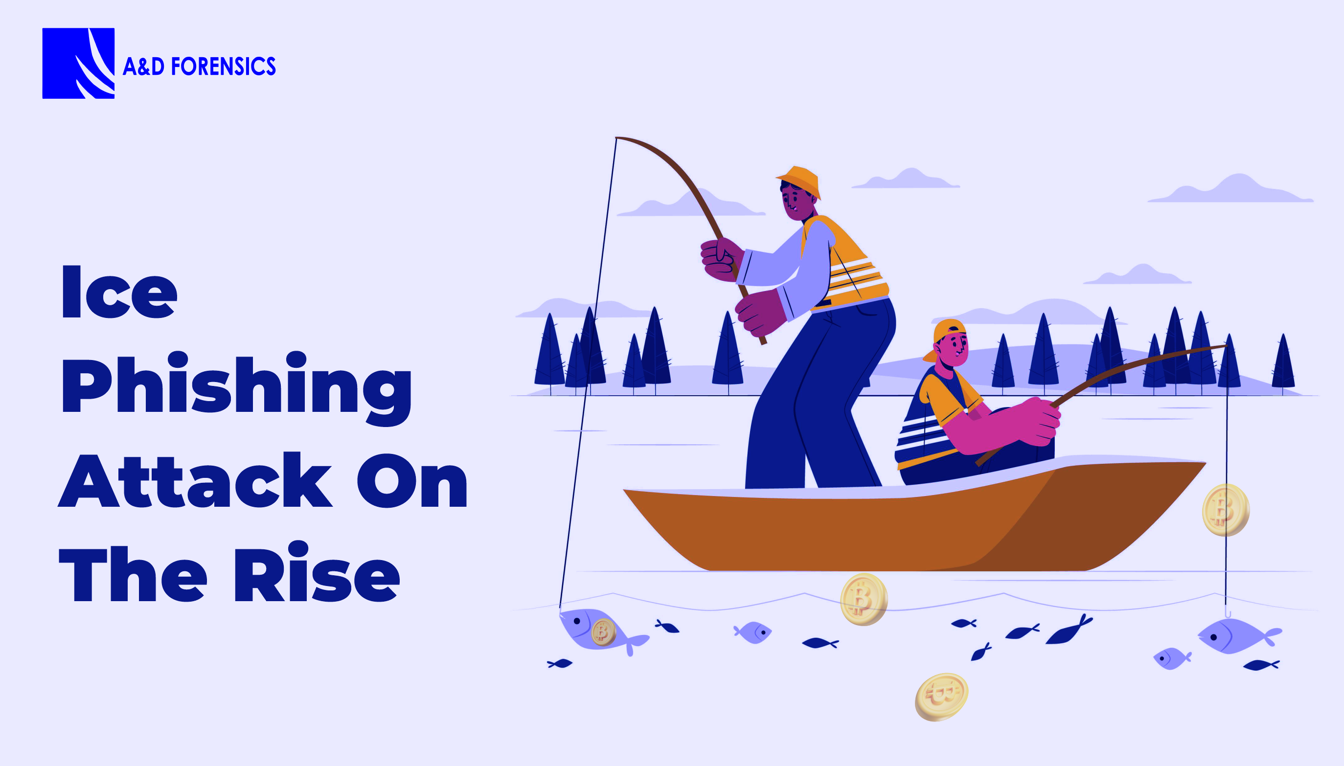The Rise of Ice Phishing Attacks: What Businesses Need to Know.