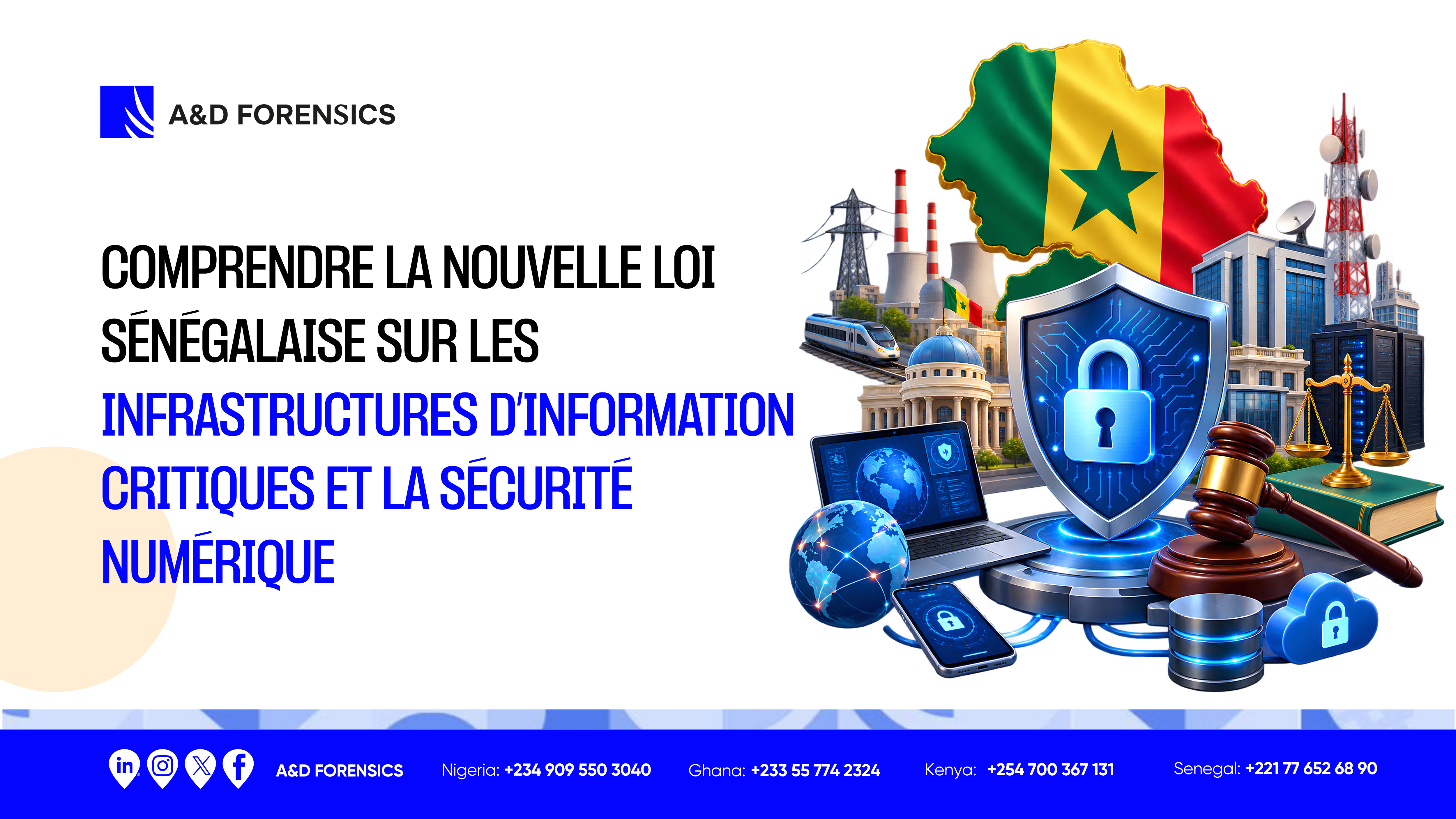 Comprendre la nouvelle loi sénégalaise sur les infrastructures d’information critiques et la sécurité numérique