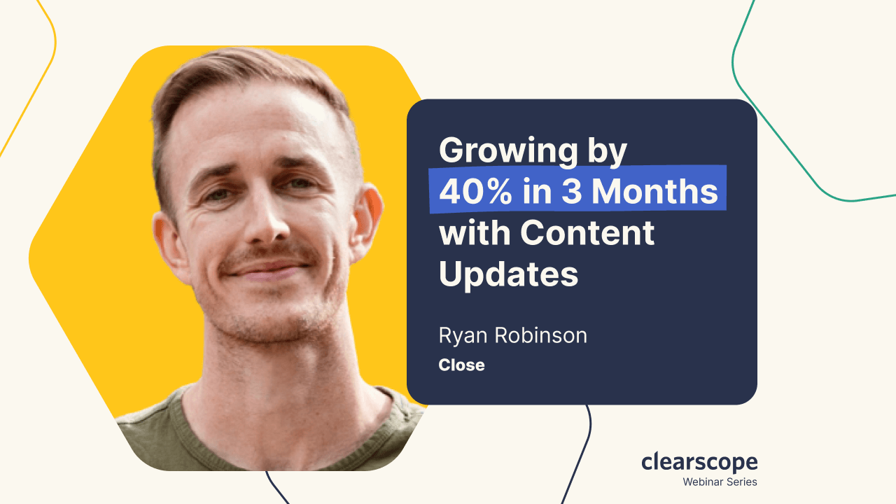 growing-by-40-in-4-months-with-content-updates-by-ryan-robinson-close