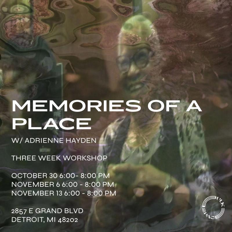 a poster for a workshop called memories of a place