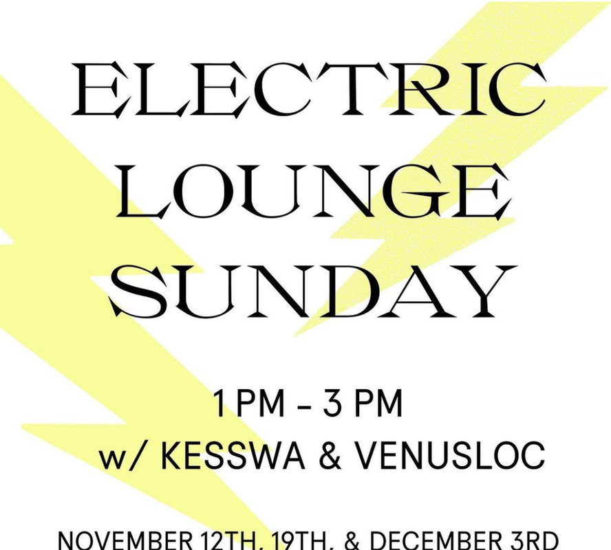 an advertisement for electric lounge sunday on november 12th 19th and december 3rd