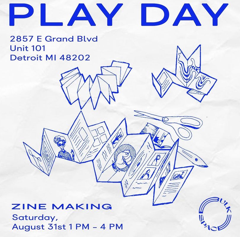 a poster for a play day zine making event .