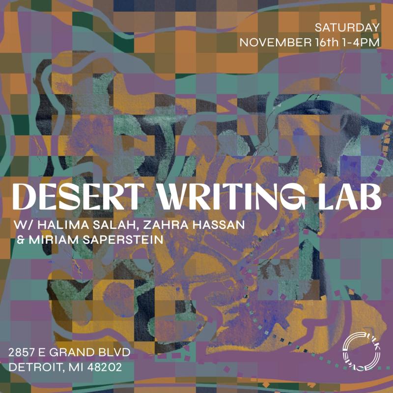 a poster for desert writing lab on saturday november 16th