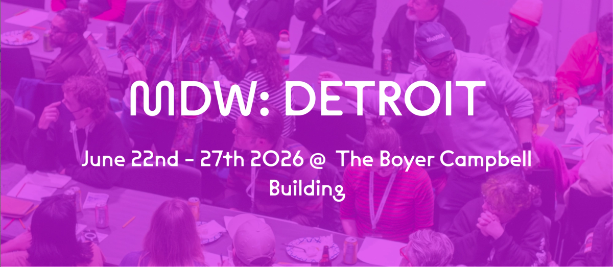 Text: MDW: DETROIT, June 22nd - 27th 2026 @ The Boyer Campbell Building, over a purple-tinted photo of people in a workshop.