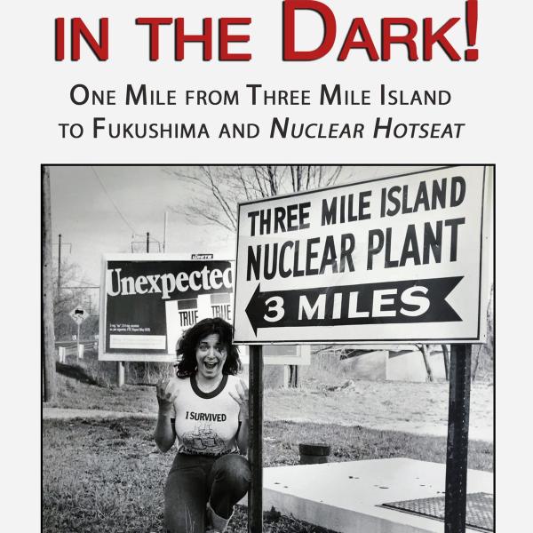 NH #509: Three Mile Island Nuclear Meltdown at 42: Never Forget!