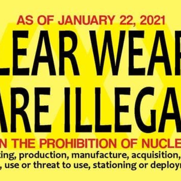 NH #648: TPNW SPECIAL: UN Treaty on the Prohibition of Nuclear Weapons: Nuclear Hotseat Looks Back