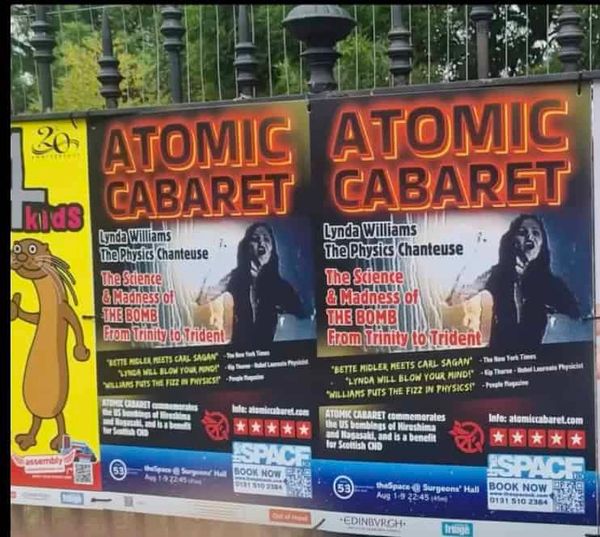 NH #734: Atomic Cabaret with Physics Chanteuse Lynda Williams at Edinburgh Fringe + Remembering Church Rock