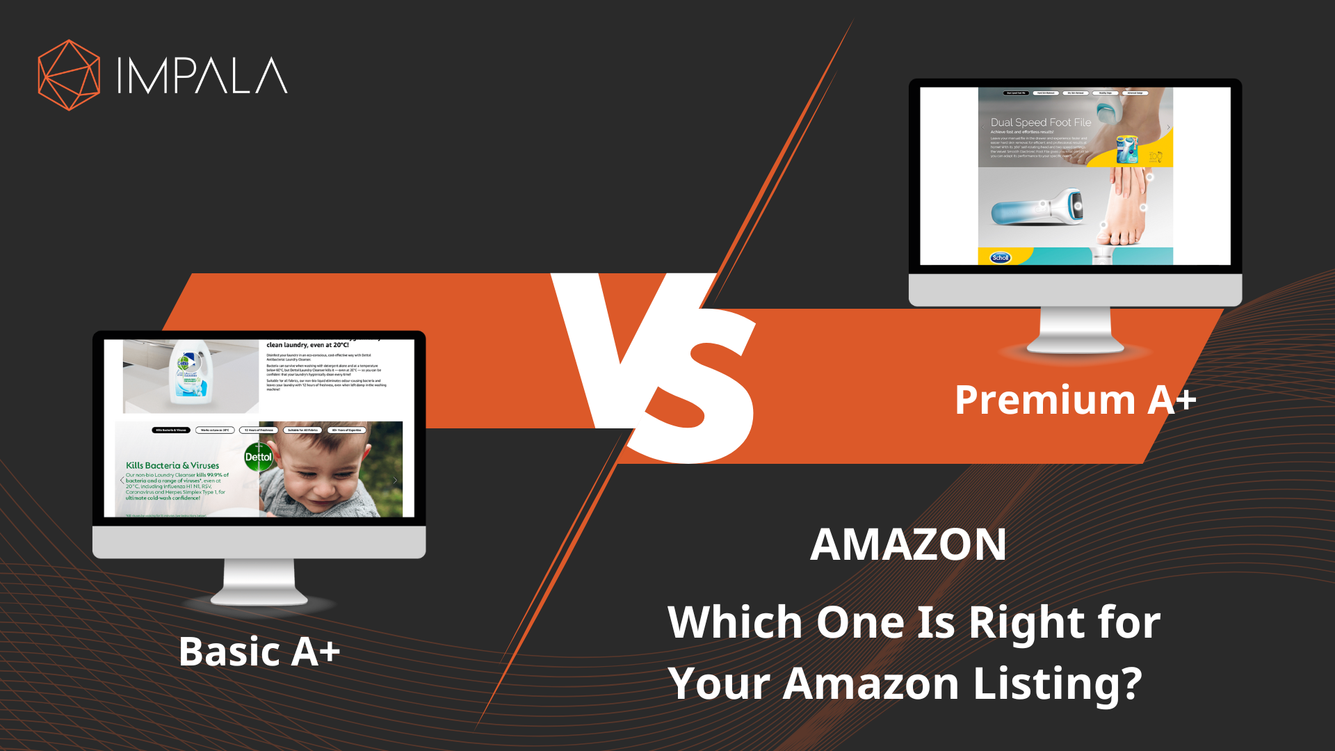 Basic A+ vs Premium A+ Content: Which Is Right for You? | Impala Services