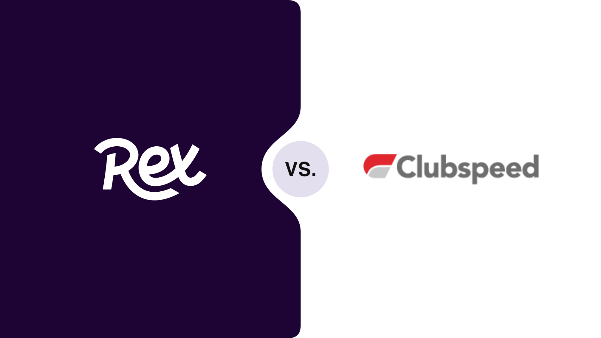 Rex vs Clubspeed — venue management comparison