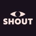 Shout
