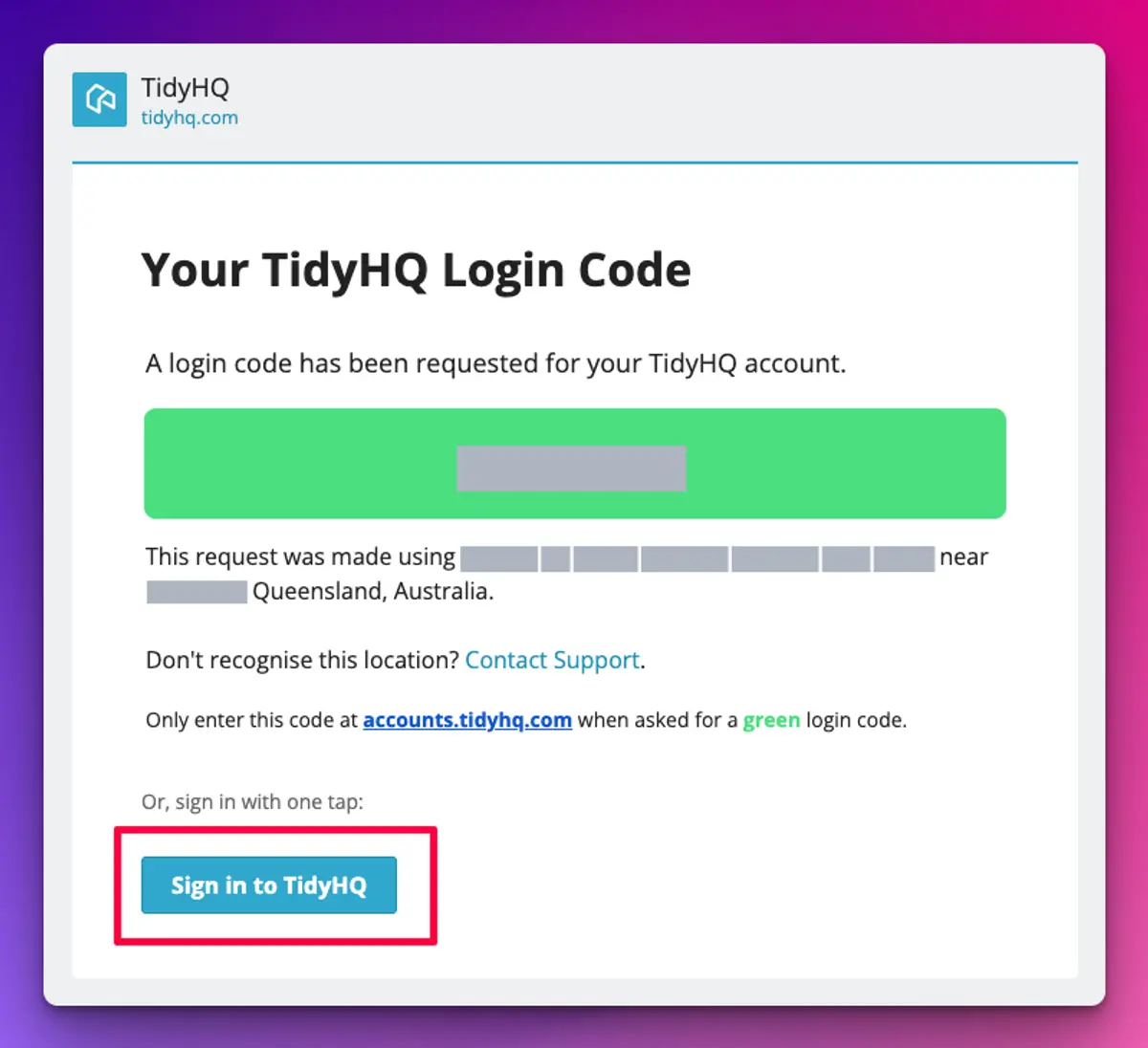 The TidyHQ login code email, showing the colour-coded code and a Sign in to TidyHQ button underneath