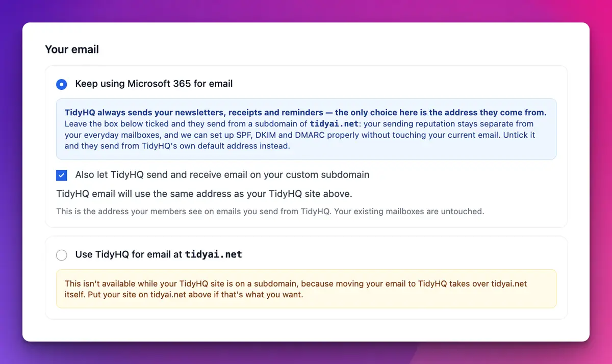 The Your email step, with "Keep using Microsoft 365 for email" selected and "Also let TidyHQ send and receive email on your custom subdomain" ticked