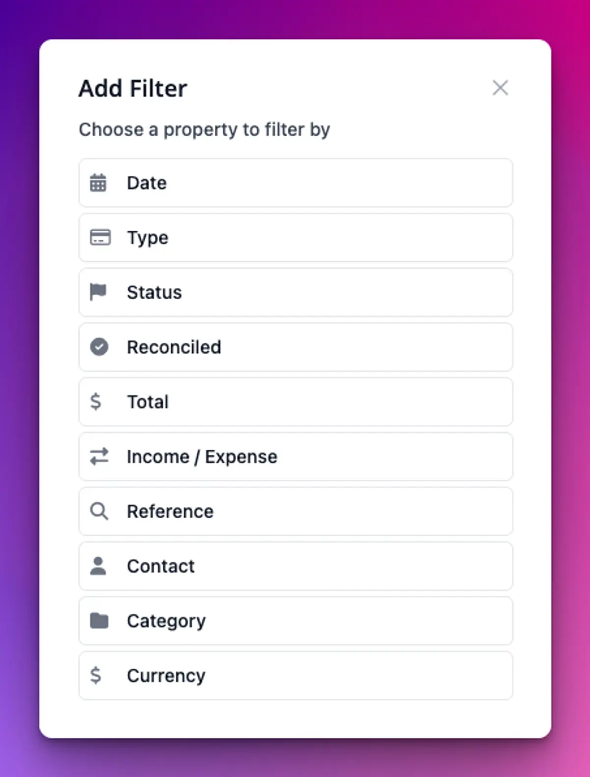 The Add Filter dialog on TidyHQ Transactions, listing Date, Type, Status, Reconciled, Total, Income / Expense, Reference, Contact, Category and Currency