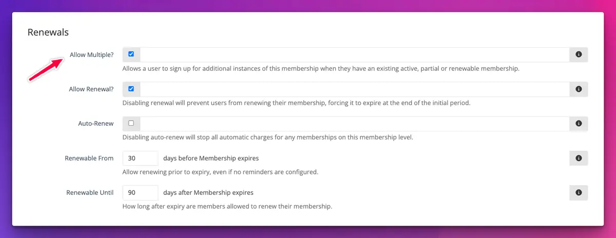 The Renewals section of a membership level, with the Allow Multiple checkbox ticked and an arrow pointing to it