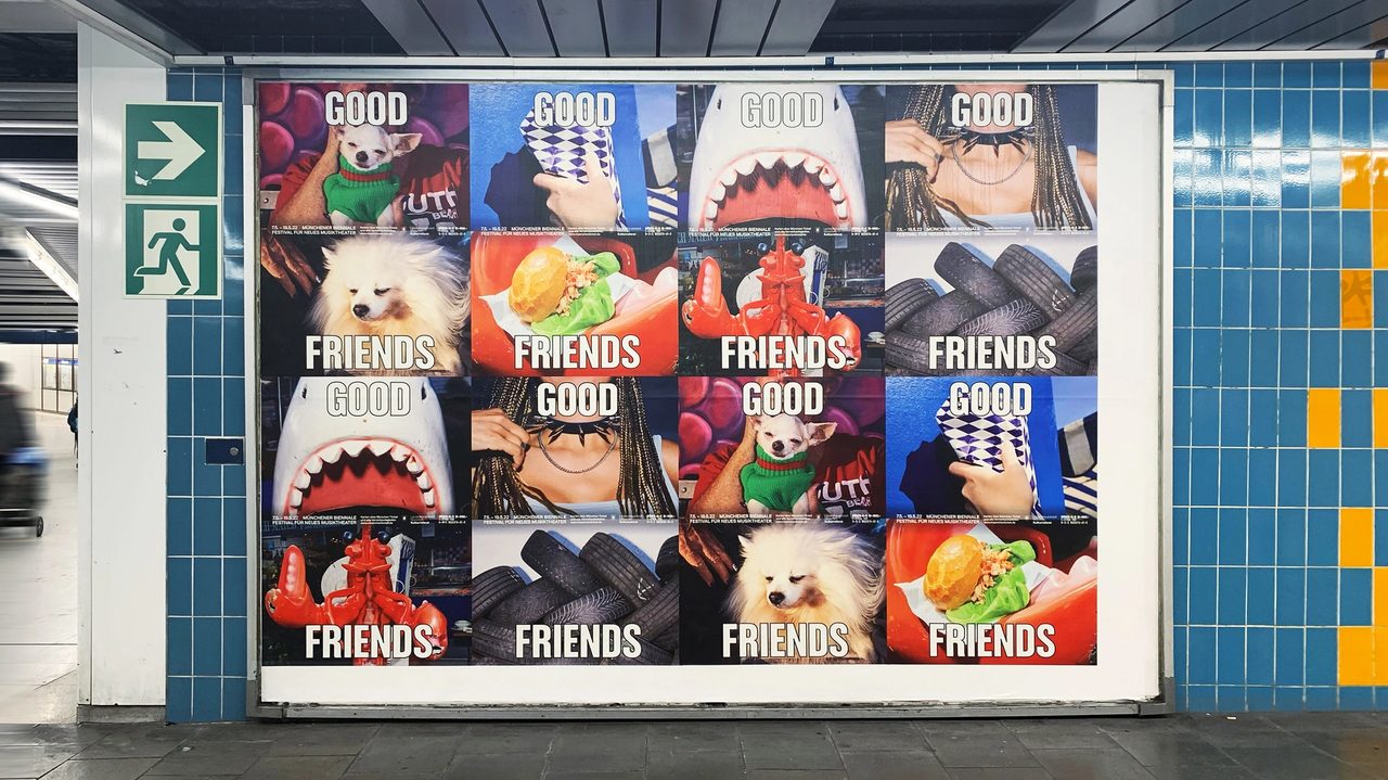 Münchener Biennale — Good Friends — Campaign
