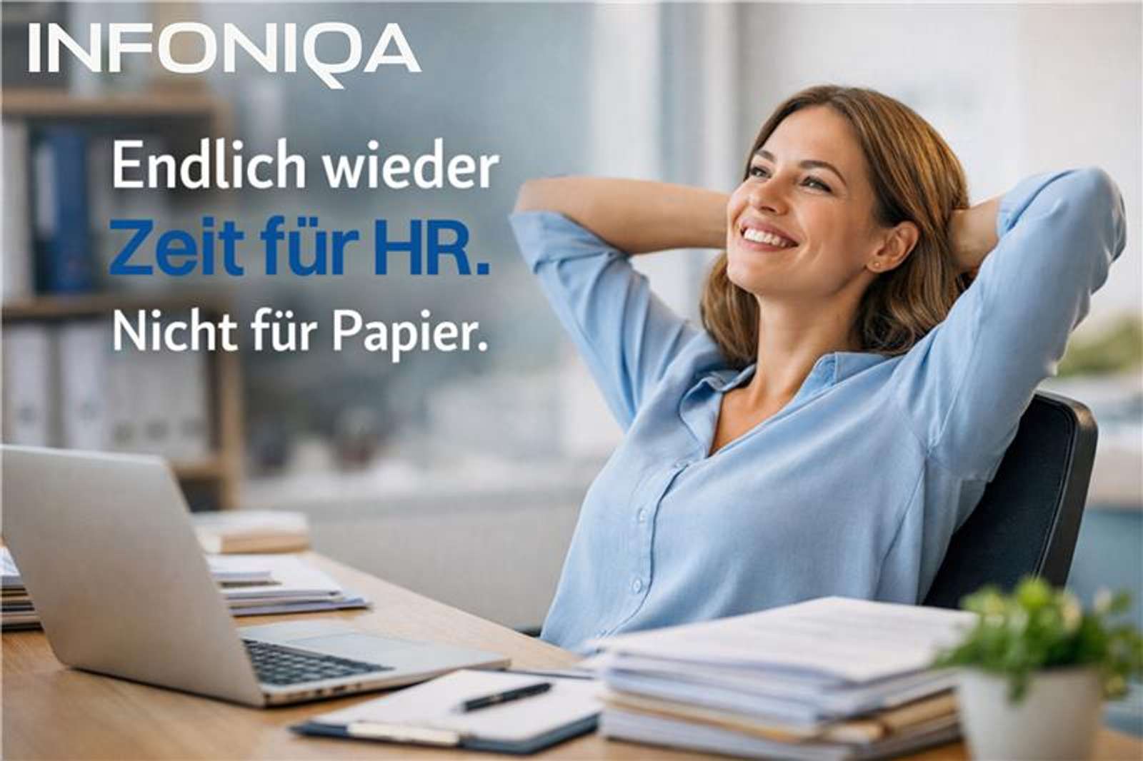 Wie HR mit digitalen Lösungen von Infoniqa wieder mehr Luft gewinnt