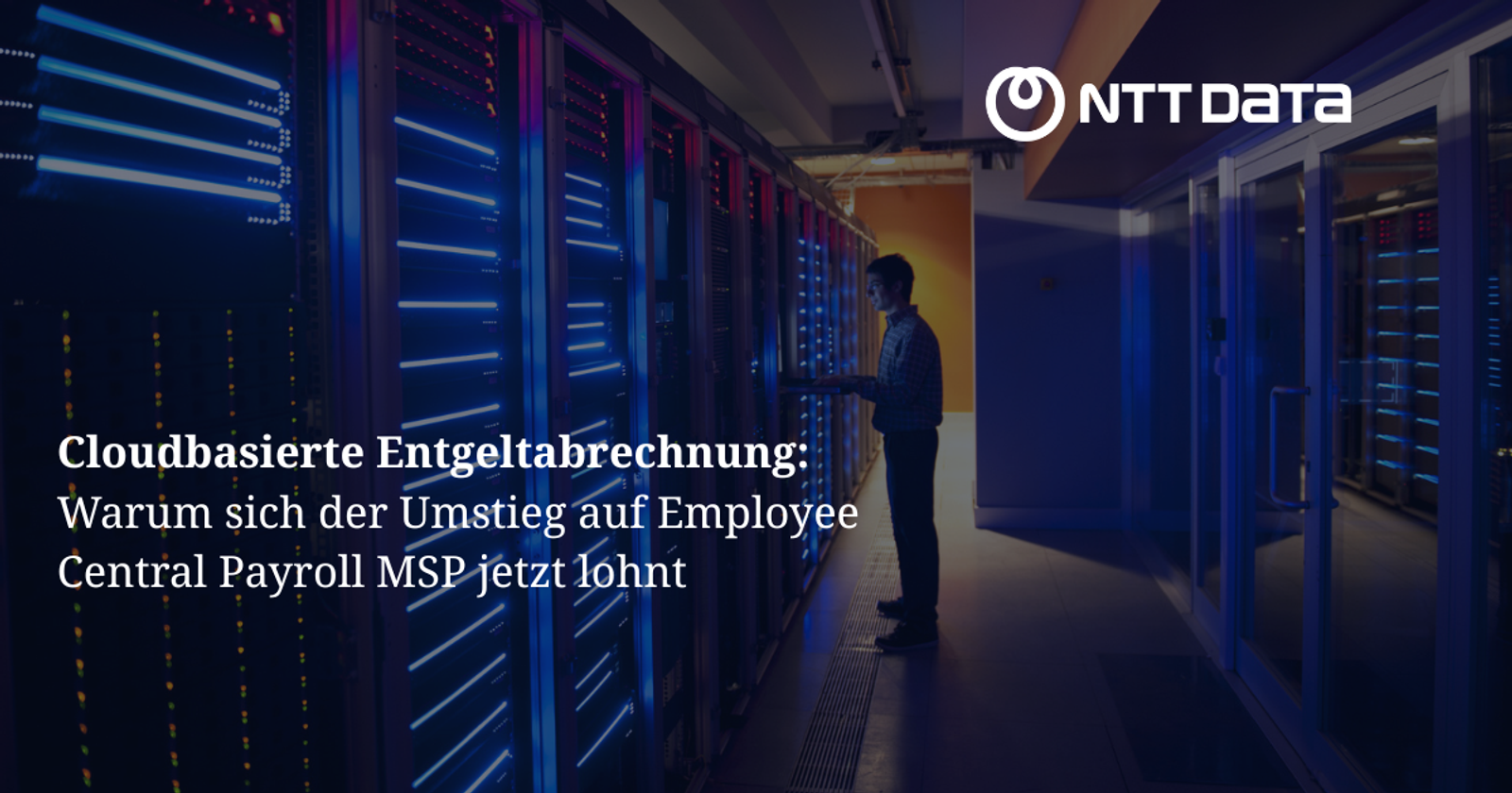 Cloudbasierte Entgeltabrechnung: Warum sich der Umstieg auf Employee Central Payroll MSP jetzt lohnt
